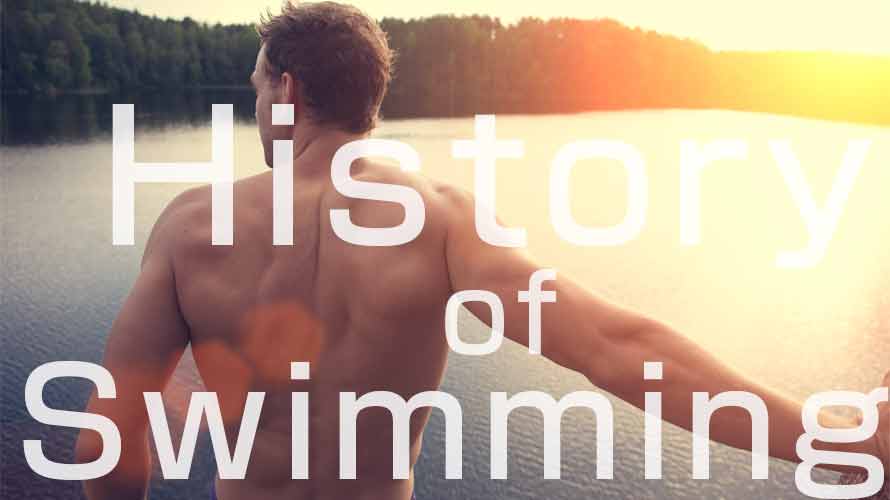 水泳というスポーツの歴史を紐解くと意外な事実が！
